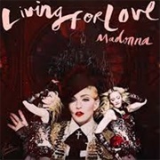 Living for Love - Madonna