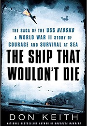 The Ship That Wouldn&#39;t Die (Don Kieth)