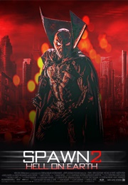 Spawn 2: Hell on Earth (1998)