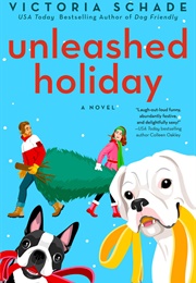 Unleashed Holiday (Victoria Schade)