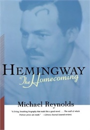 Hemingway: The Homecoming (Reynolds)