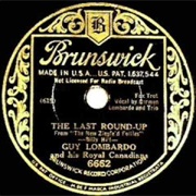 The Last Round-Up - Guy Lombardo