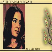 Sultan-I Yegâh Nur Yoldaş