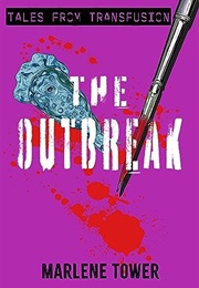 The Outbreak (Marlene Tower)