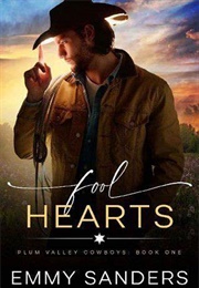 Fool Hearts (Emmy Sanders)