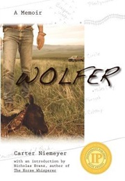 Wolfer: A Memoir (Carter Niemeyer)