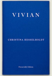 Vivian (Christina Hesselholdt)