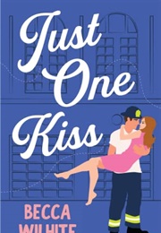 Just One Kiss (Brenna Jacobs)