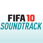 Various Artists - FIFA 10 Original Soundtrack