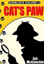 Cat&#39;s Paw: A Holmes and Watson / Miss Emily and Mandalay Novella (Lyn McConchie)