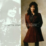 Hold Her - Loretta Lynn