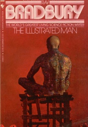 The Illustrated Man (Ray Bradbury)