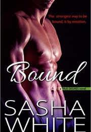 Bound (Sasha White)