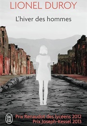 L&#39;hiver Des Hommes (Lionel Duroy)