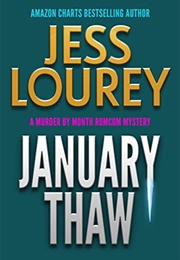 January Thaw (Jess Lourey)