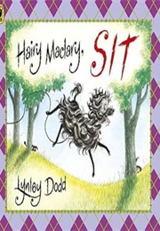 Hairy MacLary, Sit (Lynley Dodd)