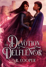 The Devotion of Delflenor (R. Cooper)