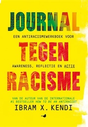 Journal Tegen Racisme (Ibram X. Kendi)