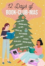 12 Days of Book-Club-Mas (Volume 3) (Anthology)