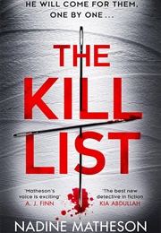 The Kill List (Nadine Matheson)