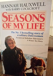 Seasons of My Life (Hannah Hauxwell)