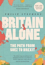 Britain Alone (Philip Stephens)