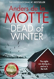 Dead of Winter (Anders De La Motte)