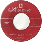 Sparrow in the Tree Top - Rex Allen