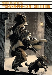 Sherlock Holmes: The Seven-Per-Cent Solution #2 (David Tipton)