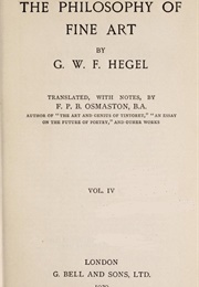 The Philosophy of Fine Art (G.W.F. Hegel)