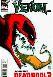 What If... Venom Possessed Deadpool? #1 (Rick Remender)