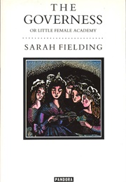 The Governess (Sarah Fielding)