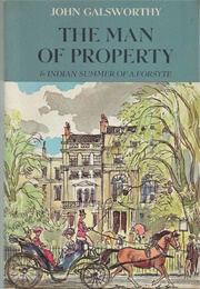 The Man of Property (John Galsworthy)