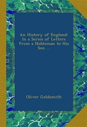 The History of England in a Series of Letters (Oliver Goldsmith)