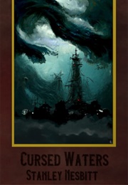 Cursed Waters (Stanley Nesbitt)