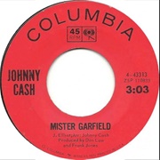 Mister Garfield - Johnny Cash