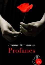 Profanes (Jeanne Benameur)