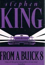 From a Buick 8 (Stephen King)