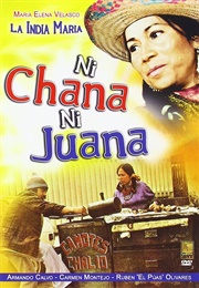 Ni Juana Ni Chana (1988)