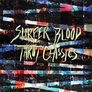 Surfer Blood - Tarot Classics