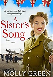 A Sister&#39;s Song (Molly Green)