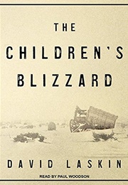 The Children&#39;s Blizzard (Laskin, David)