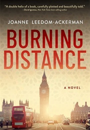 Burning Distance (Joanne Leedom-Ackerman)