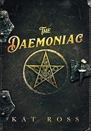 The Daemoniac (Kat Ross)