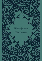 The Lottery (Shirley Jackson)