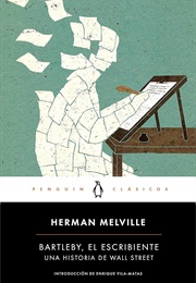 Bartleby the Scrivener (Herman Melville)