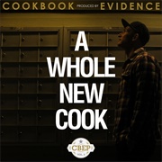 Cookbook &amp; Evidence - A Whole New Cook