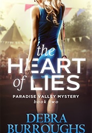 The Heart of Lies (Debra Burroughs)