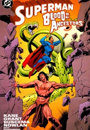 Superman: Blood of My Ancestors (Gil Kane; John Buscema)