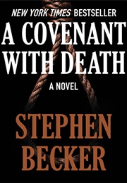 A Covenant With Death (Stephen Becker)